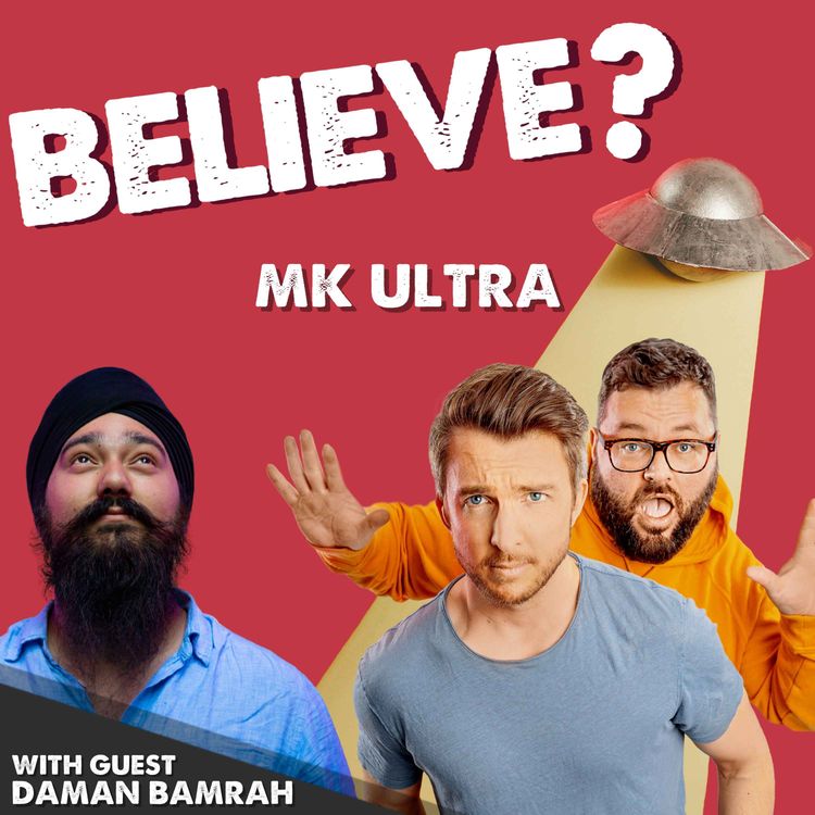 cover art for Ep66. MK Ultra | with Daman Bamrah