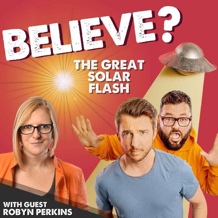 cover art for Ep67. The Great Solar Flash | with Robyn Perkins