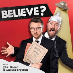 cover art for Believe? The Myths & Conspiracies Pod