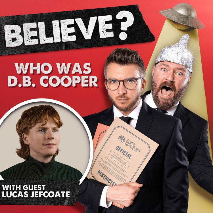 cover art for Ep106. Who was D.B. Cooper | with Lucas Jefcoate