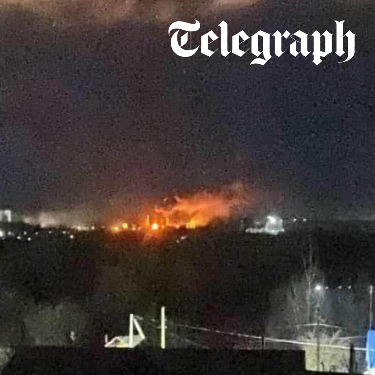 cover art for Ukraine ‘torches’ key Russian oil facilities & the motorway to save NATO from invasion