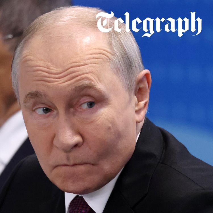 cover art for Ukraine strikes set Russian oil terminal ablaze and Putin warned economy risks going ‘berserk’