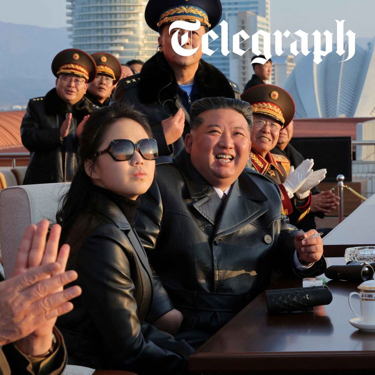 cover art for North Korea 'names' 13-year-old nuclear heiress & inside Europe’s race to rearm