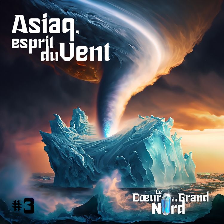 cover art for #3 Asiaq, l'Esprit du Vent