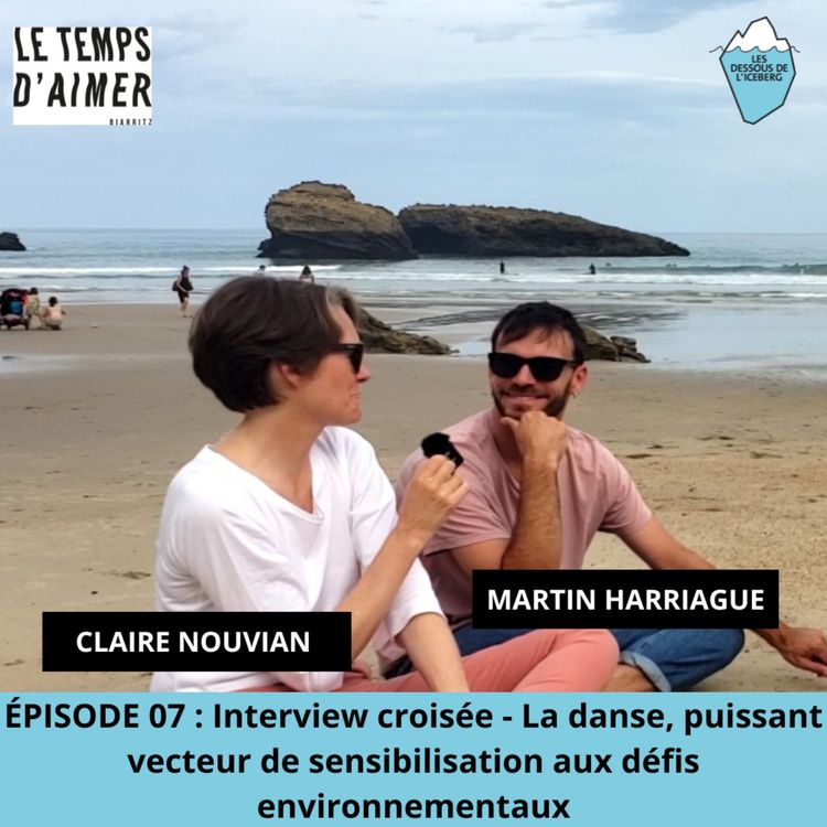 cover art for ÉPISODE 7 (Interview croisée) : La danse, puissant vecteur de sensibilisation aux défis environnementaux