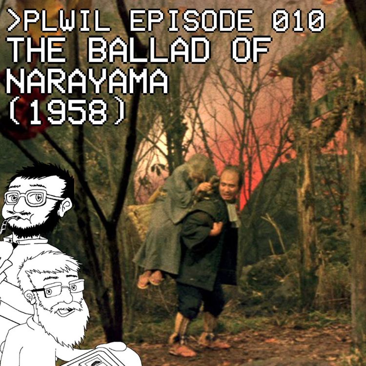 cover art for Please Like What I Like Episode 010 - The Ballad of Narayama