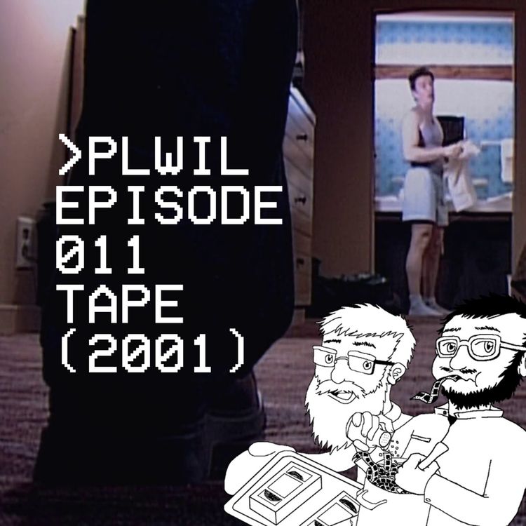 cover art for Please Like What I Like Episode 011 - Tape