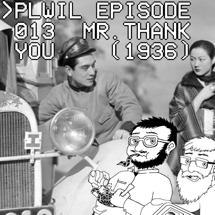 cover art for Please Like What I Like Episode 013 - Mister Thank You (Arigato-san)