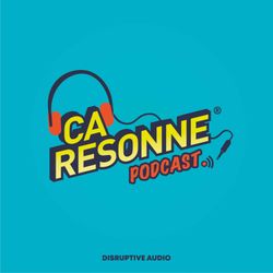 cover art for Ça Résonne - Podcast