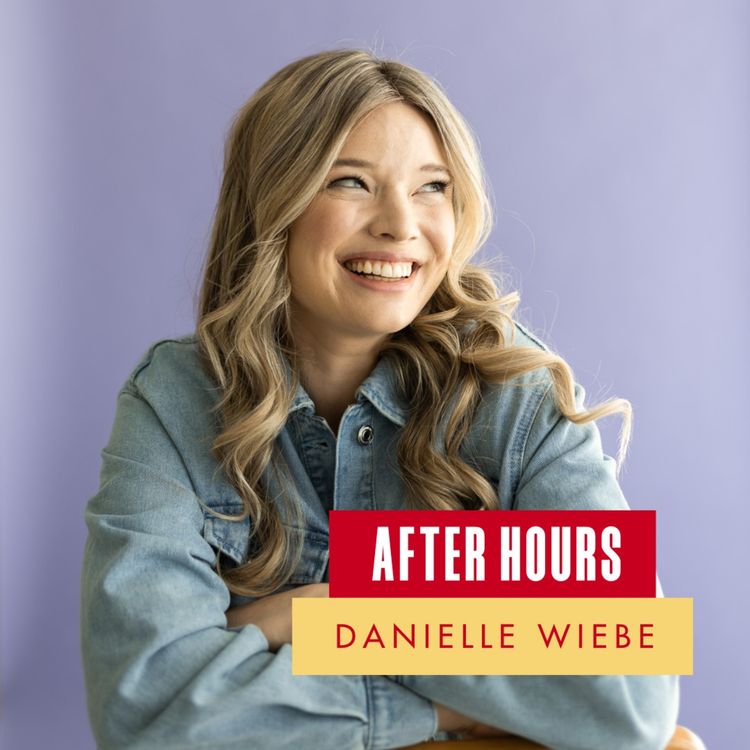 cover art for After Hours with Danielle Wiebe: Building Belonging In Your Business