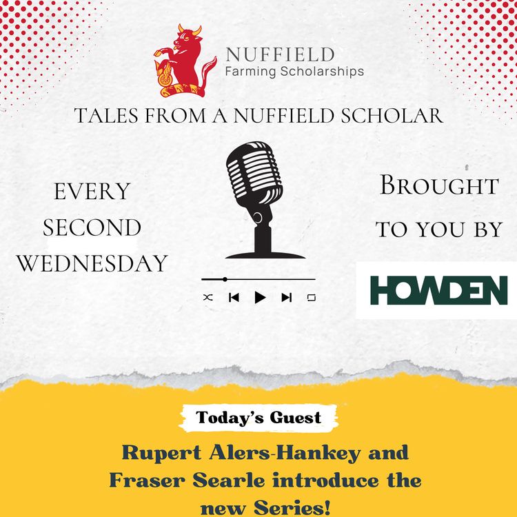 cover art for R2Kast 209 - Fraser and Rupert welcome the Nuffield Alumni Podcast supported by Howden Rural