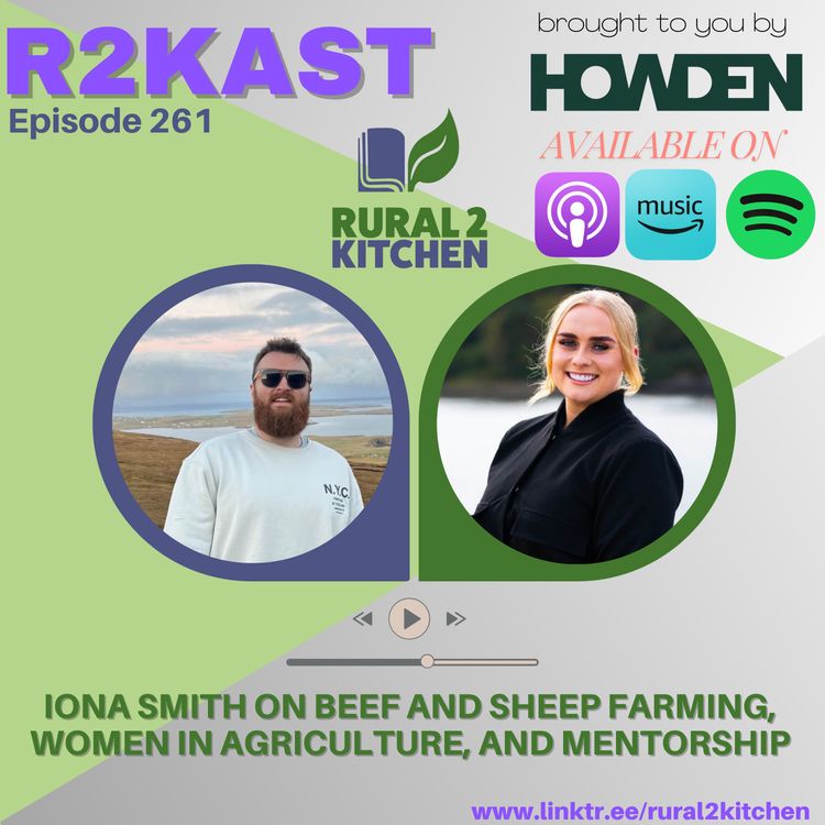 cover art for R2Kast 261 - Iona Smith on Beef and Sheep Farming, Women in Agriculture, and Mentorship