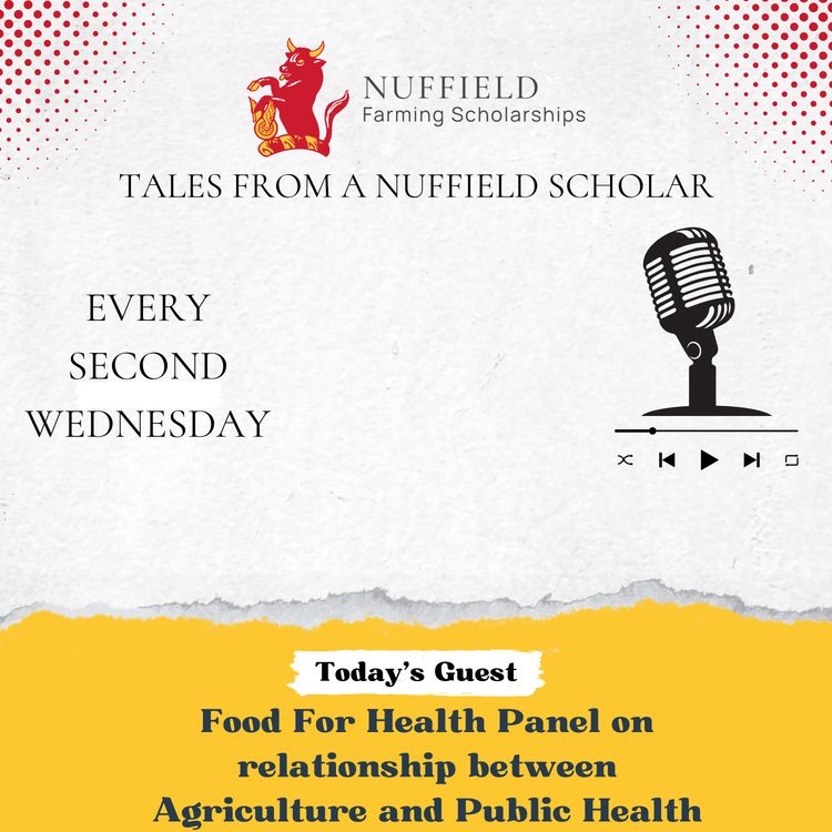 cover art for R2Kast 364 - Tales of a Nuffield Scholar – Panel on Food for Health