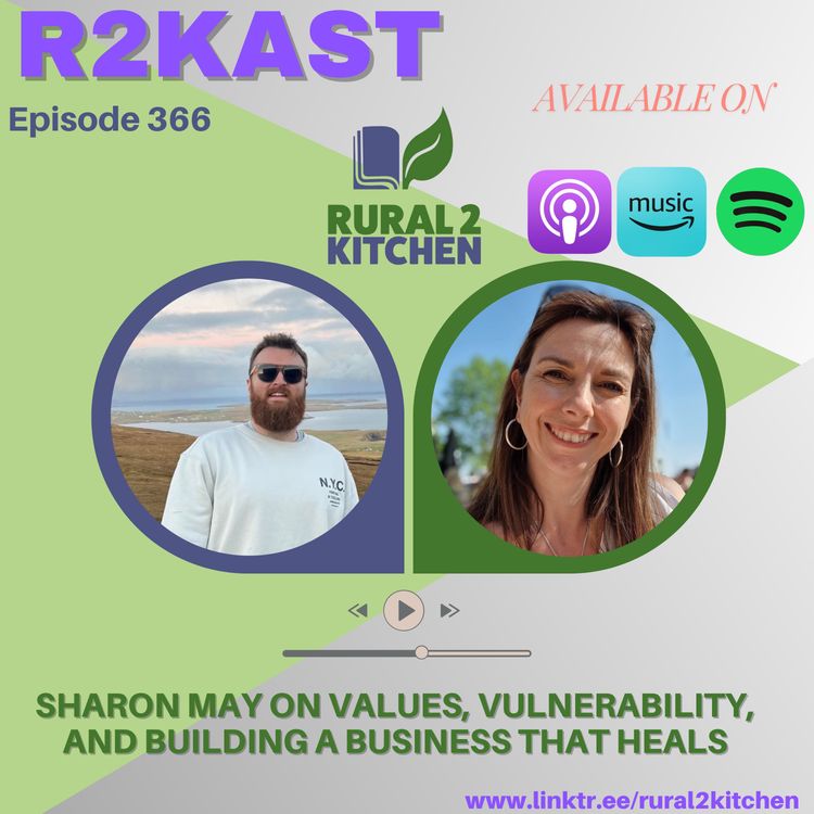 cover art for R2Kast 366 โ Sharon May on values, vulnerability, and building a business that heals