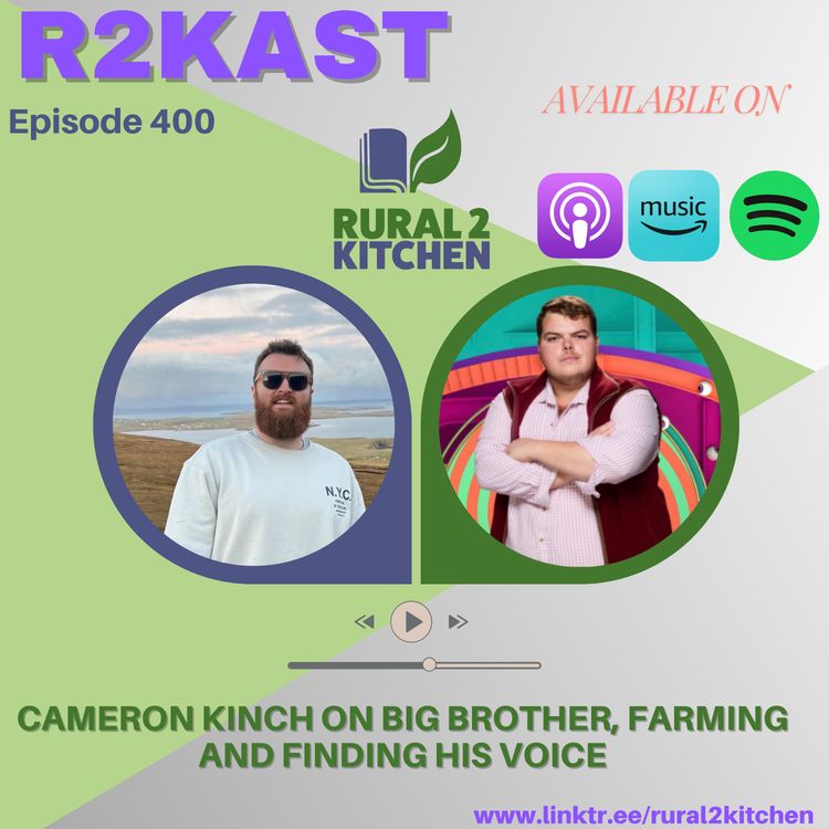 cover art for R2Kast 400 β Cameron Kinch on Big Brother, farming and finding his voice