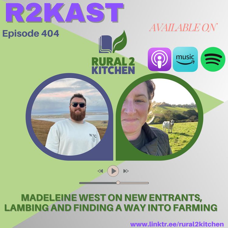 cover art for R2Kast 404 – Madeleine West on new entrants, lambing and finding a way into farming