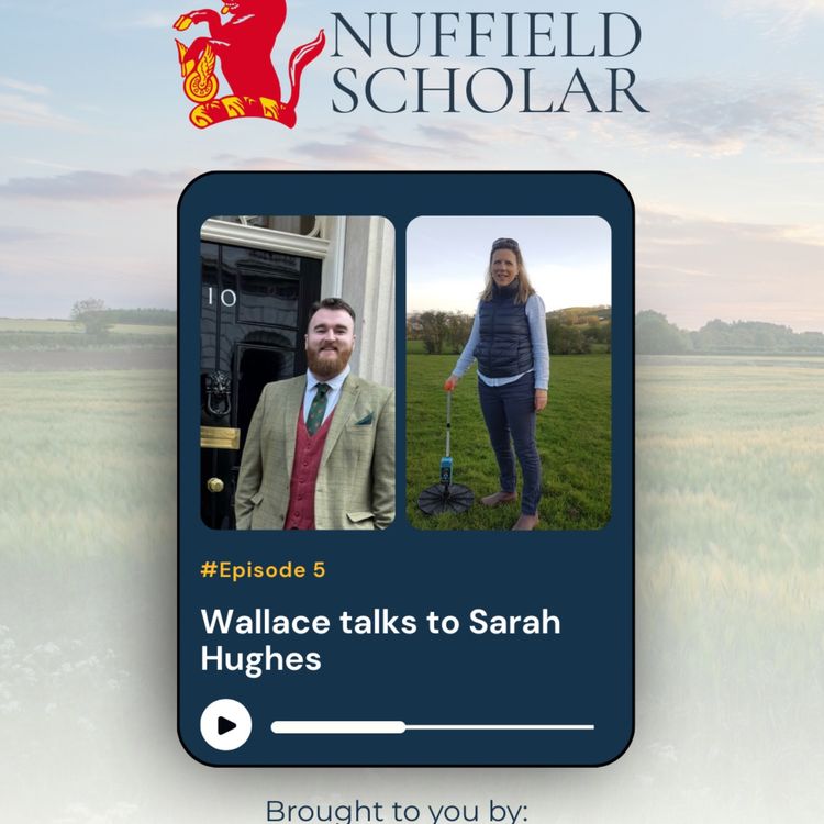 cover art for Tales of a Nuffield Scholar with Sarah Hughes