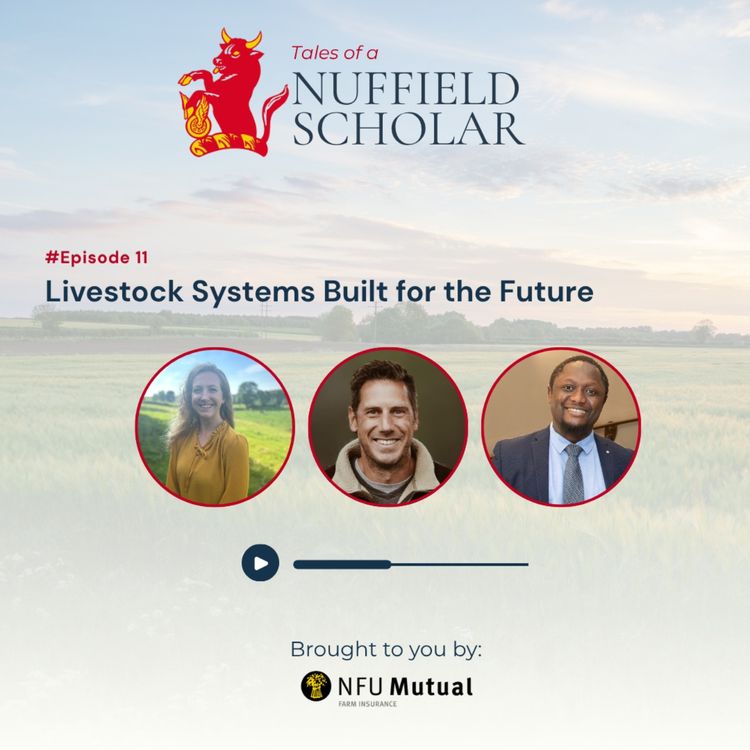 cover art for Tales of a Nuffield Scholar with Awal Fuseini, Alex Crawley and Laura Eden