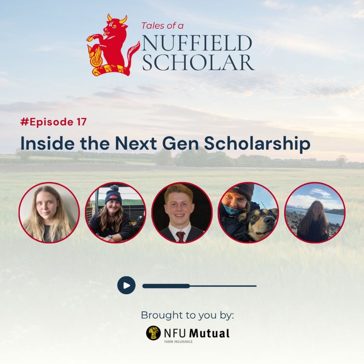 cover art for Tales of a Nuffield Scholar with the Next Gen Scholars