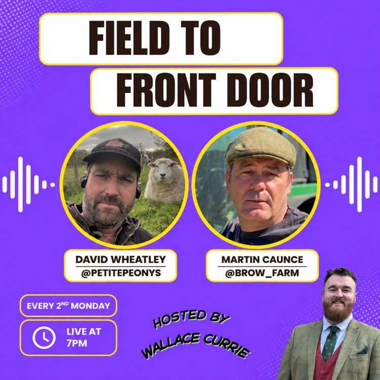 cover art for Field to Front Door – Episode 15 on selling direct, SFI and low input farming