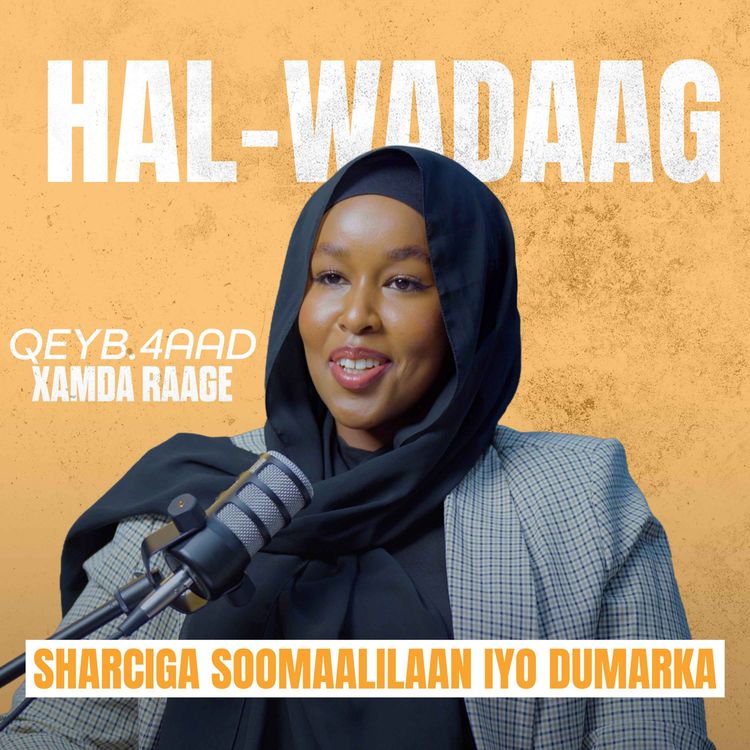 cover art for Shuruucda Soomaalilaan iyo saameeynta ay ku yeeshaan dumarka