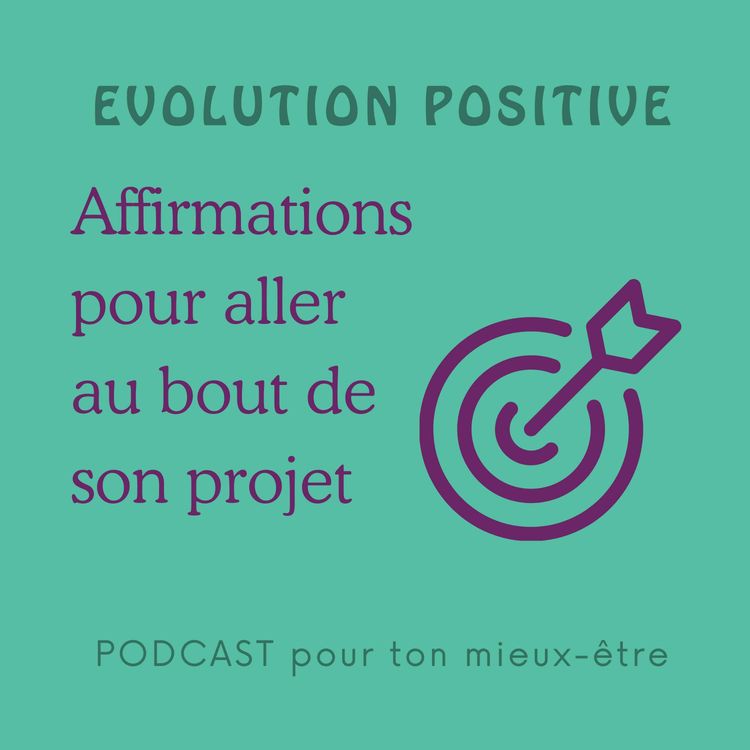 cover art for Affirmations pour développer la confiance dans son projet professionnel et le mener à bien