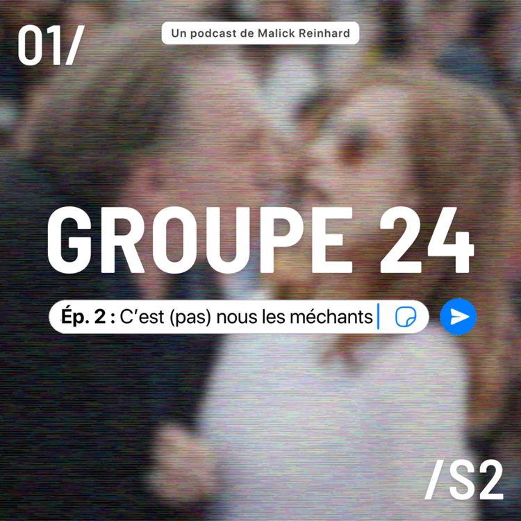 cover art for Janvier - S2 / C’est (pas) nous les méchants