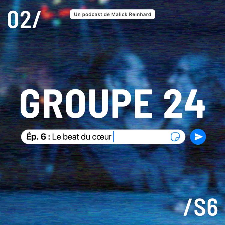 cover art for Février - S6 / Le beat du cœur