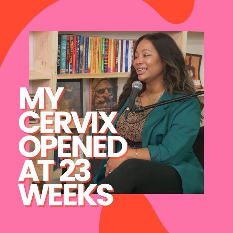 cover art for My Cervix Opened At 23 Weeks - Amandalyn Findlay's Pregnancy Story 