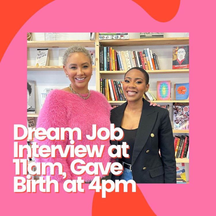 cover art for Dream Job Interview at 11am, Gave Birth At 4pm - Laura Wilson's Story On How She Balance's Being a New Mom With a New Job