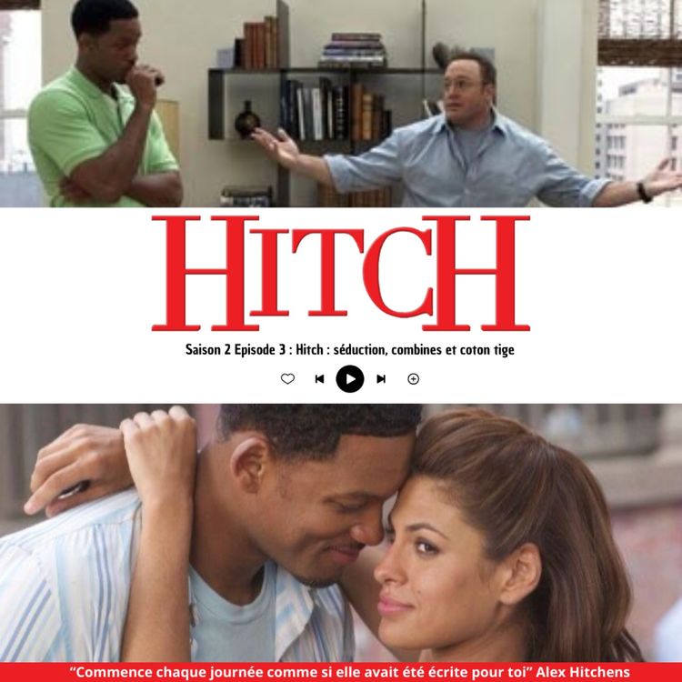 cover art for Hitch : séduction, combines et coton tige