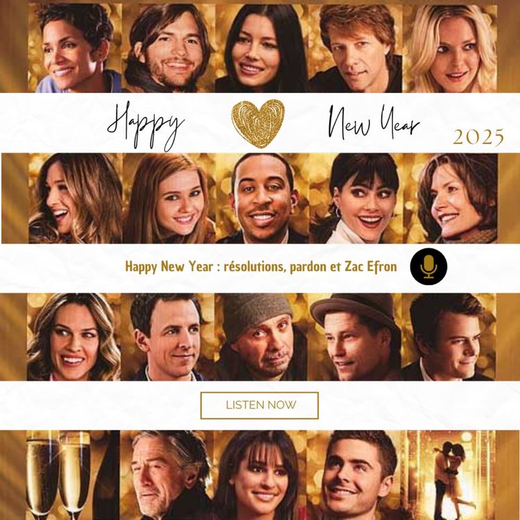 cover art for Happy New Year : résolutions, pardon et Zac Efron