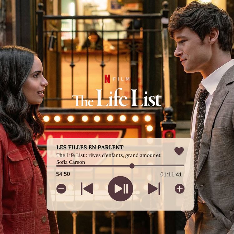 cover art for The Life List : rêves d'enfants, grand amour et Sofia Carson