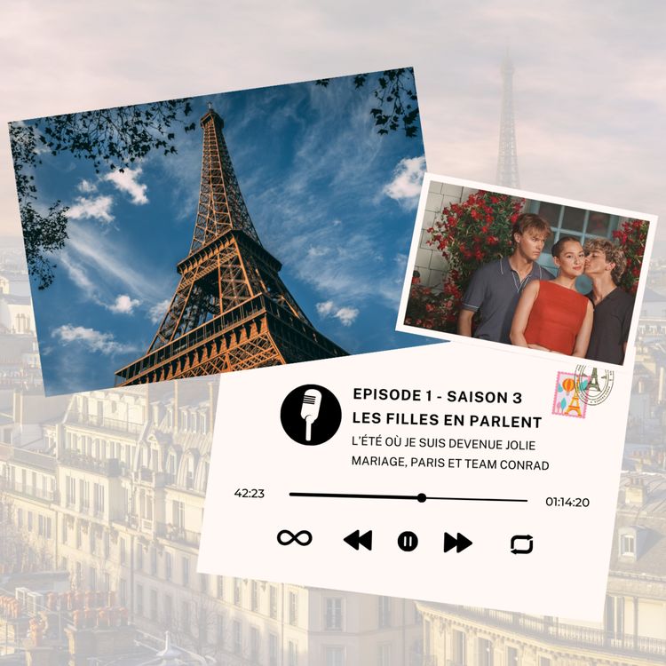 cover art for L'été où je suis devenue jolie : Mariage, Paris et Team Conrad