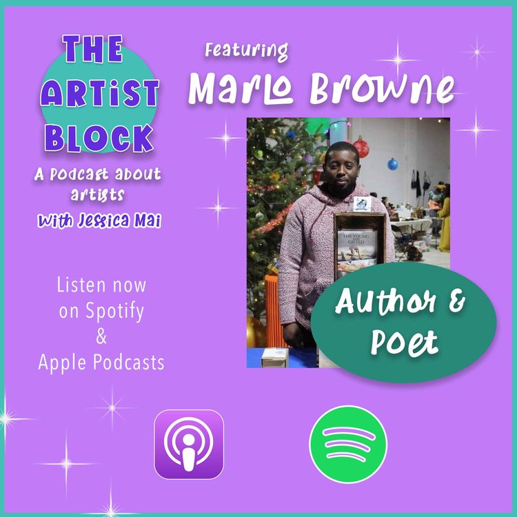cover art for Marlo Browne - Author & Poet | The Artist Block