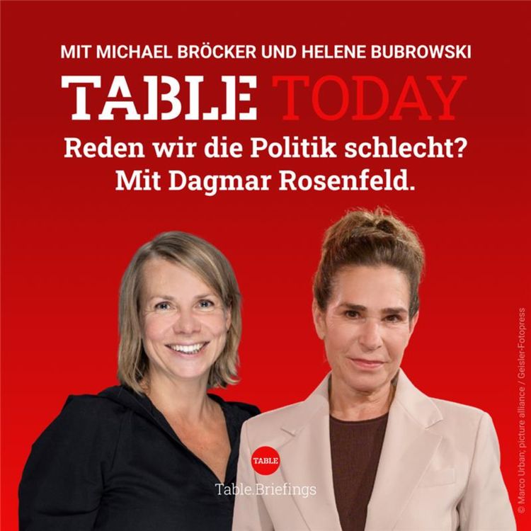 cover art for Reden wir die Politik schlecht? Mit Dagmar Rosenfeld.