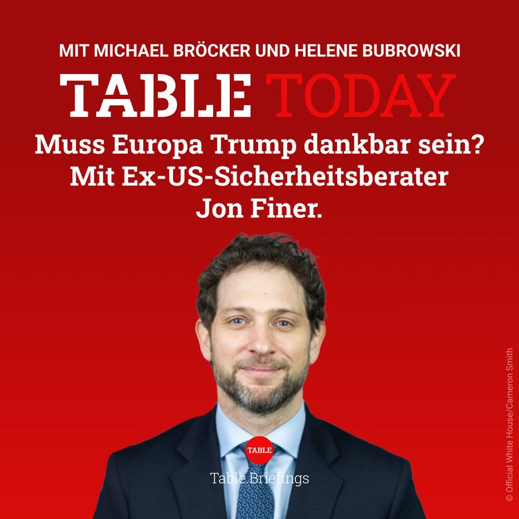 cover art for Muss Europa Trump dankbar sein? Mit Ex-US-Sicherheitsberater Jon Finer.