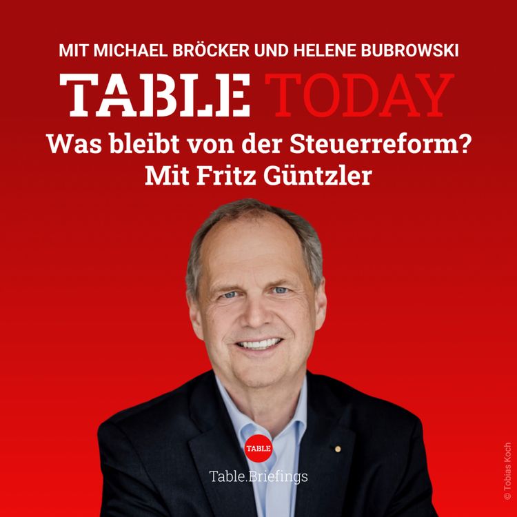 cover art for Was bleibt von der Steuerreform? Mit Fritz Güntzler