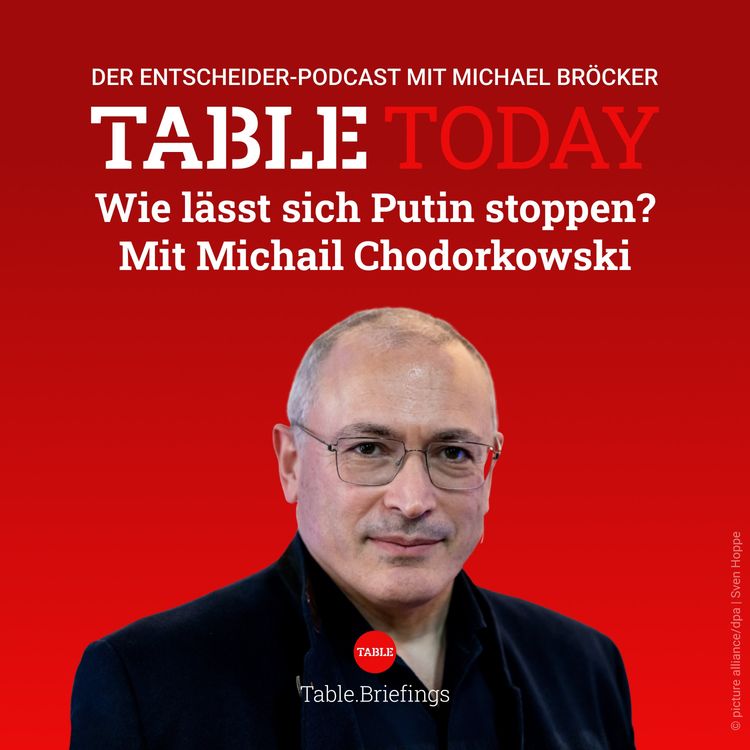 cover art for Wie lässt sich Putin stoppen? Mit Michail Chodorkowski