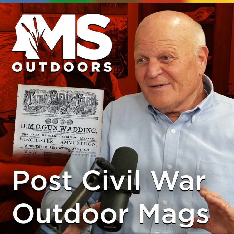 cover art for Post-Civil War Outdoor Magazines and Mississippi's Forgotten Writers with James T. McCafferty