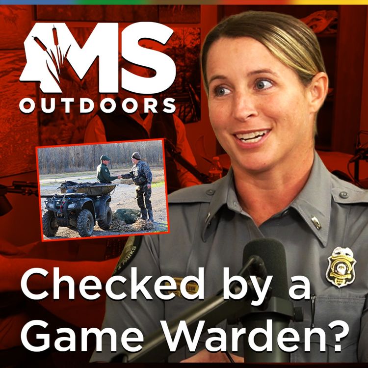 cover art for Getting Checked by a Game Warden with Lt. Karri Fulton