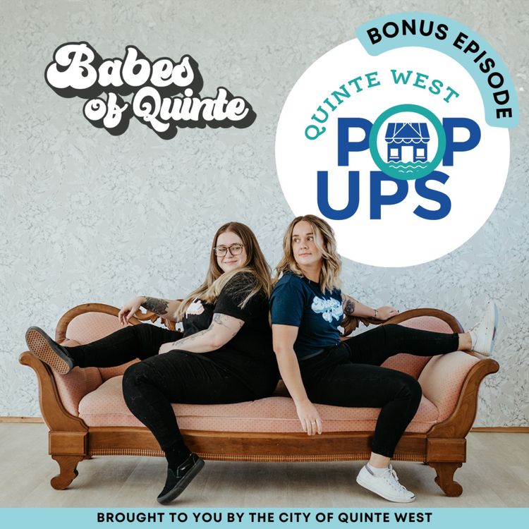 cover art for BONUS: Quinte West Pop-Ups 2024