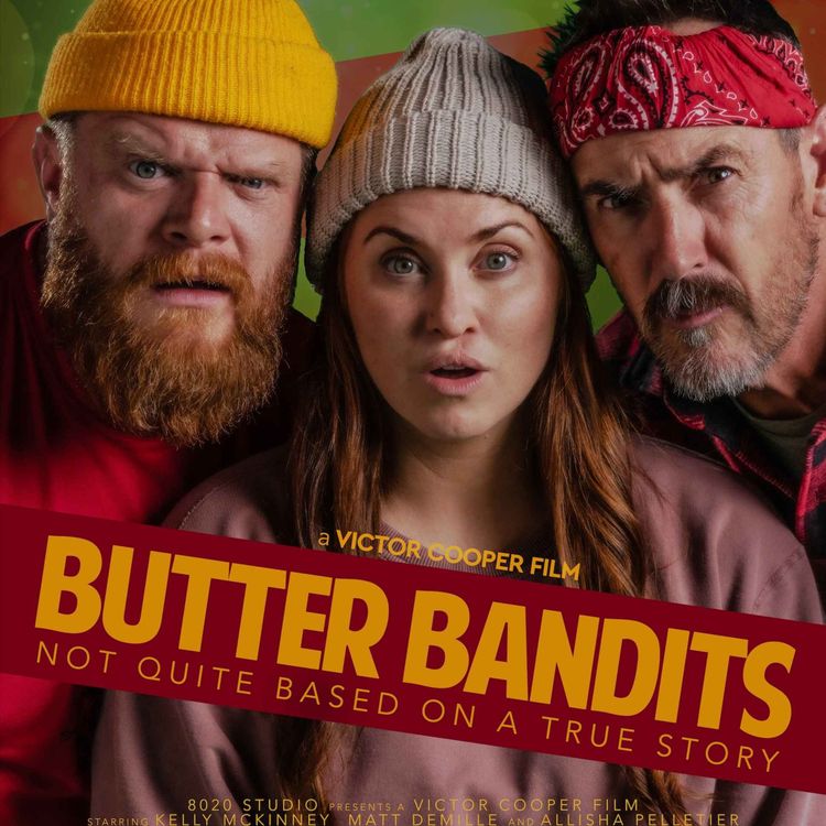 cover art for Butter Bandits - The Film