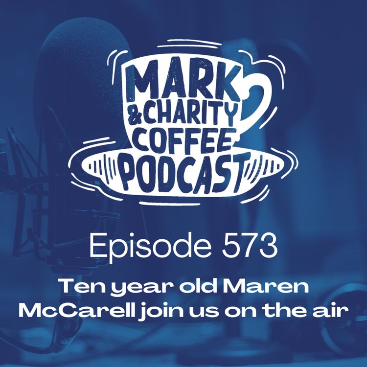 cover art for Ten year old Maren McCarell join us on the air