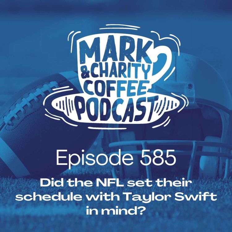 cover art for Did the NFL set their schedule with Taylor Swift in mind?