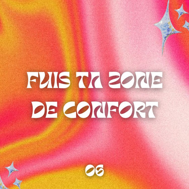 cover art for Fuis ta zone de confort