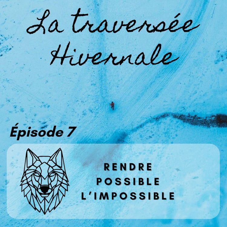 cover art for #7: La traversée Hivernale