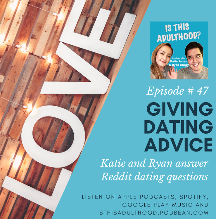 cover art for Giving Dating Advice (with Katie Jones)