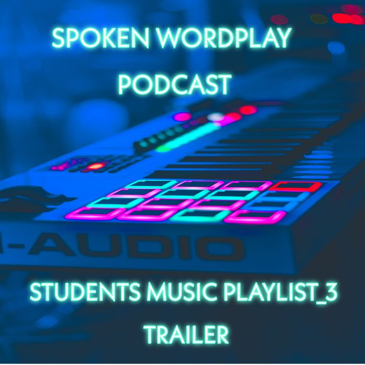 cover art for Students Music Playlist_3 Trailer