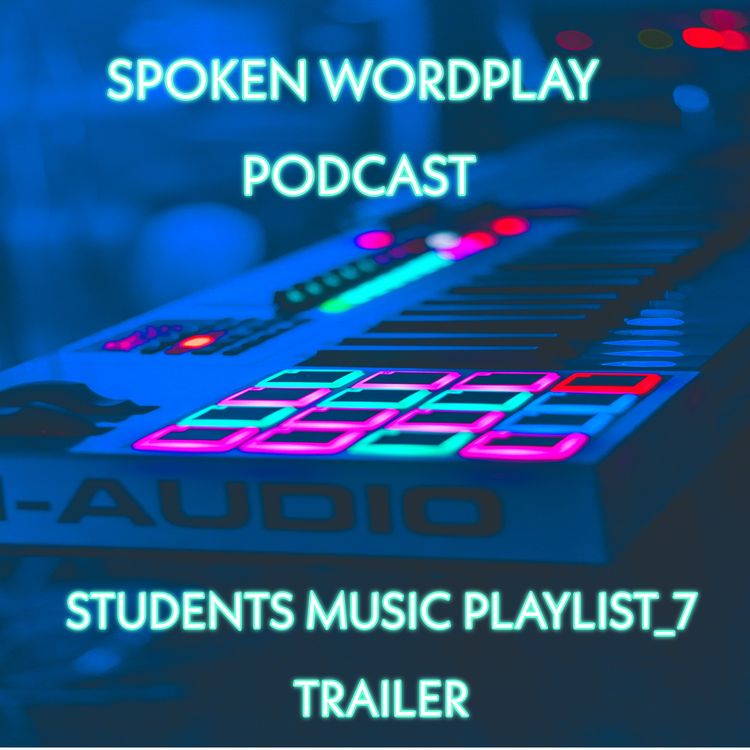 cover art for Students Music Playlist 7 Trailer
